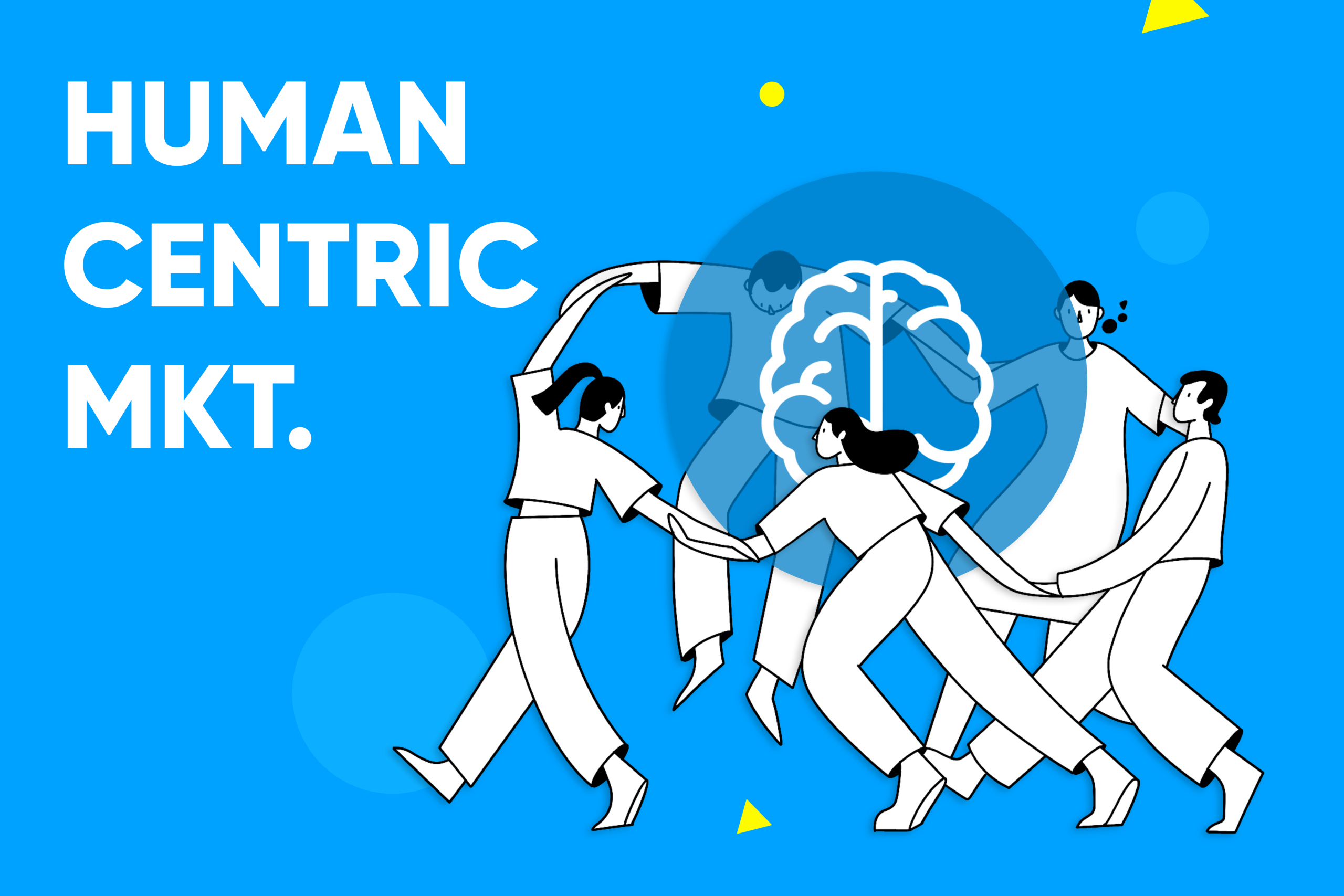 Human-Centric Marketing